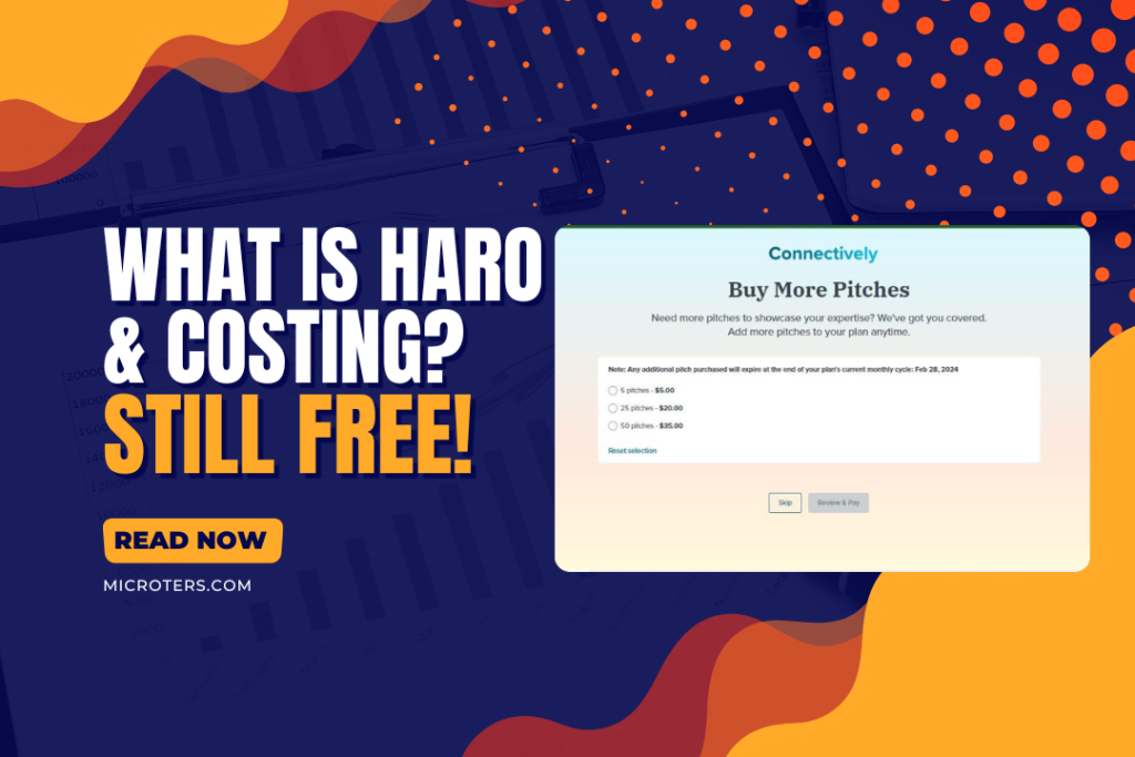 What is HARO & Costing